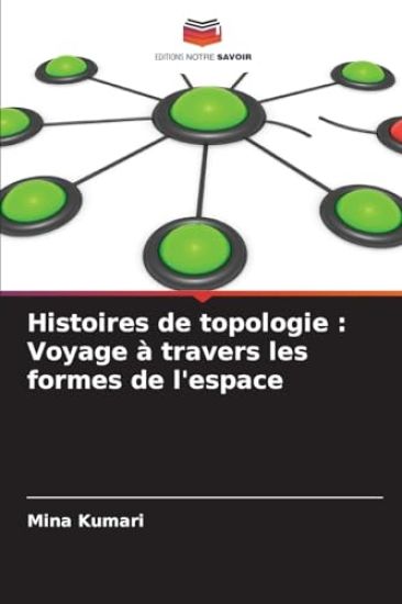 Histoires de topologie