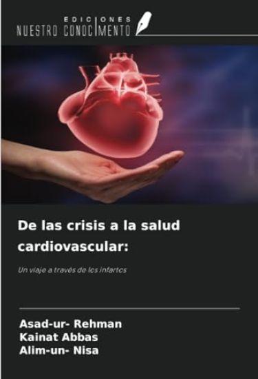 De las crisis a la salud cardiovascular: