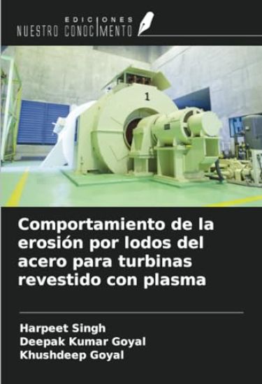 Comportamiento de la erosión por lodos del acero para turbinas revestido con plasma
