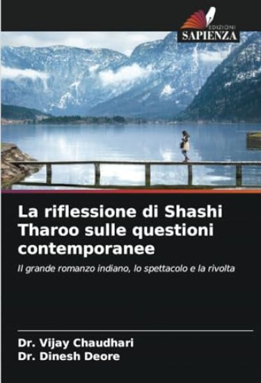 La riflessione di Shashi Tharoo sulle questioni contemporanee
