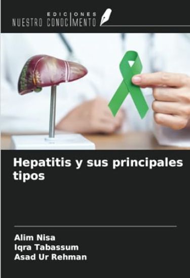 Hepatitis y sus principales tipos