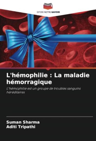 L'hémophilie