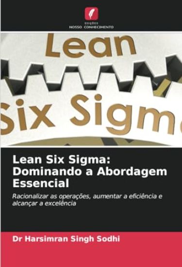 Lean Six Sigma