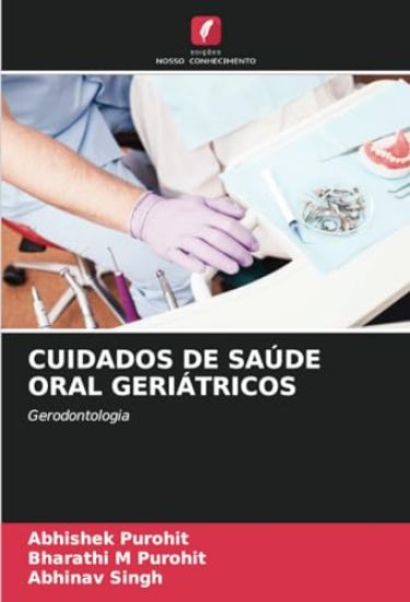 Cuidados de Saúde Oral Geriátricos