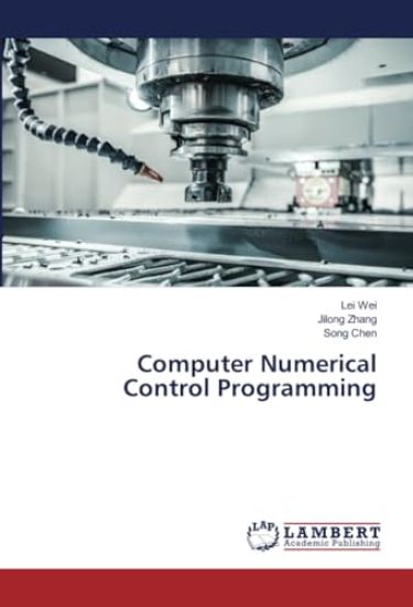 Computer Numerical Control Programming