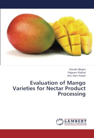 Evaluation of Mango Varieties for Nectar Product Processing