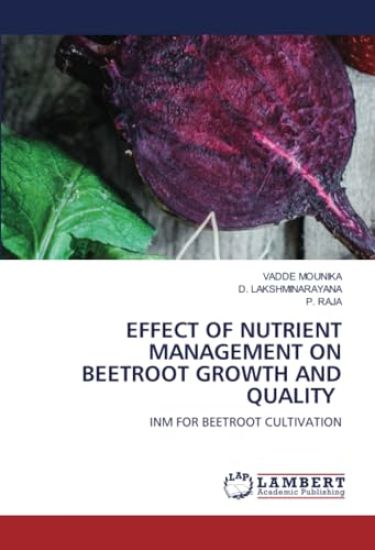 Effect of Nutrient Management on Beetroot Growth and Quality