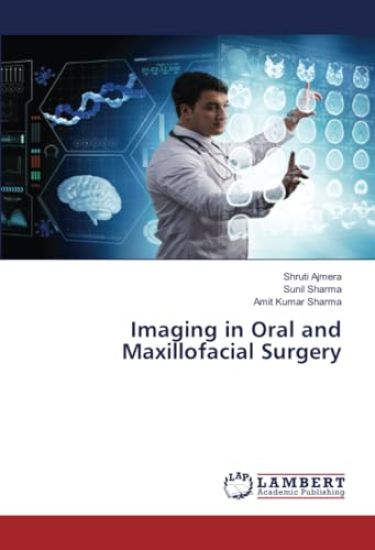 Imaging in Oral and Maxillofacial Surgery