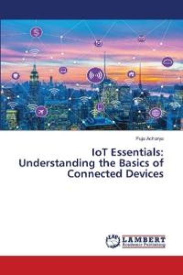 IoT Essentials – Puja Acharya, kirjan kansikuva