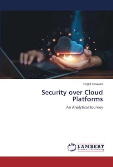 Security over Cloud Platforms