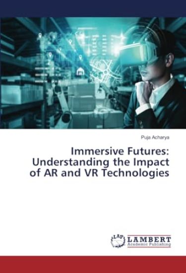 Immersive Futures – Puja Acharya, kirjan kansikuva