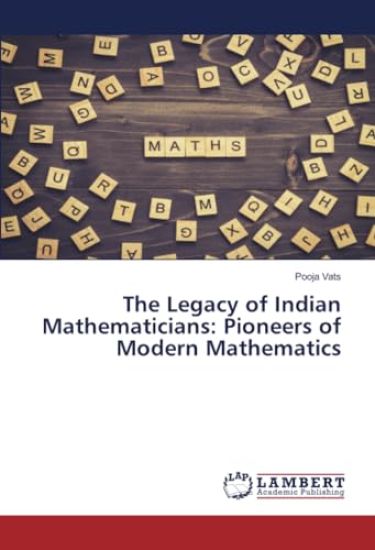 The Legacy of Indian Mathematicians