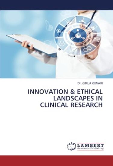 Innovation & Ethical Landscapes in Clinical Research