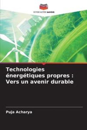Technologies énergétiques propres – Puja Acharya, kirjan kansikuva