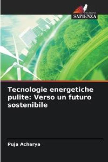 Tecnologie energetiche pulite – Puja Acharya, kirjan kansikuva