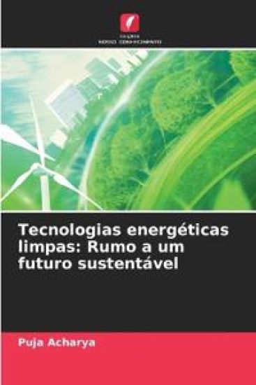 Tecnologias energéticas limpas – Puja Acharya, kirjan kansikuva
