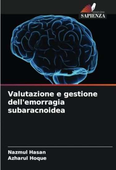 Valutazione e gestione dell'emorragia subaracnoidea