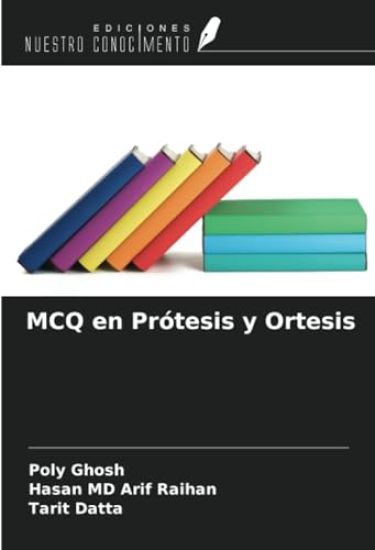 MCQ en Prótesis y Ortesis