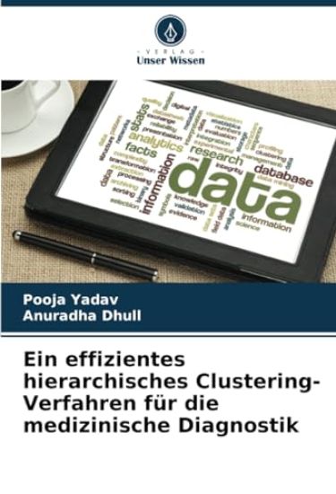 Ein effizientes hierarchisches Clustering-Verfahren für die medizinische Diagnostik
