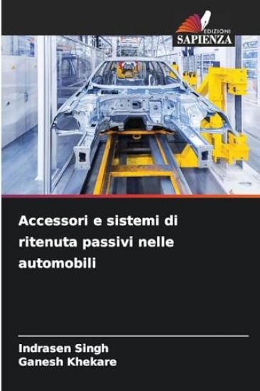 Accessori e sistemi di ritenuta passivi nelle automobili