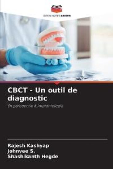 CBCT - Un outil de diagnostic