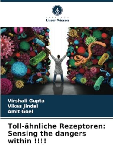 Toll-ähnliche Rezeptoren – Virshali Gupta, kirjan kansikuva