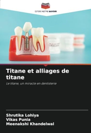Titane et alliages de titane