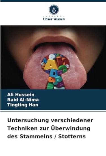 Untersuchung verschiedener Techniken zur Überwindung des Stammelns / Stotterns