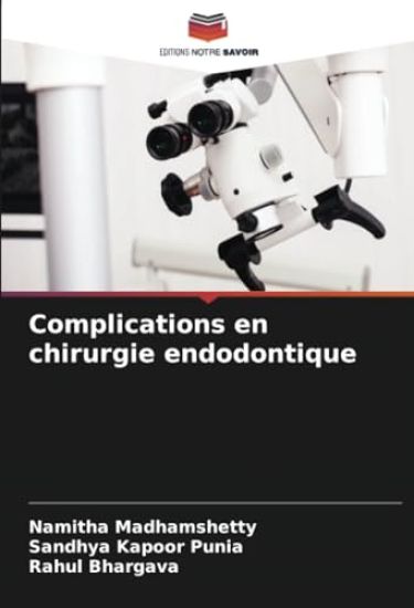 Complications en chirurgie endodontique