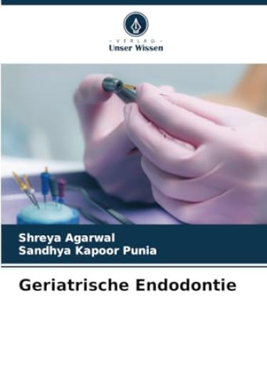 Geriatrische Endodontie