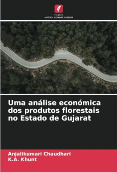 Uma análise económica dos produtos florestais no Estado de Gujarat