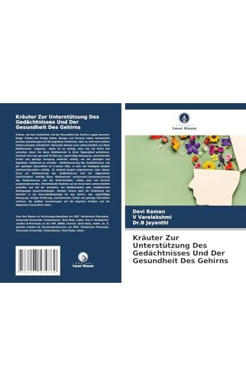 Kräuter Zur Unterstützung Des Gedächtnisses Und Der Gesundheit Des Gehirns