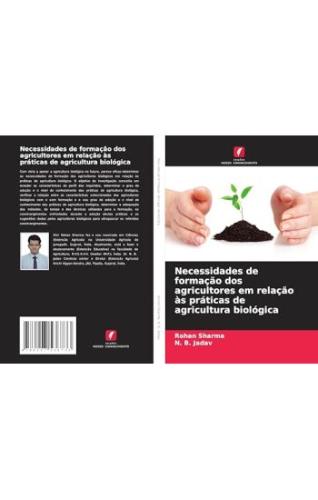 Necessidades de formação dos agricultores em relação às práticas de agricultura biológica