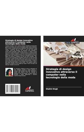 Strategie di design innovativo attraverso il computer nella tecnologia della moda
