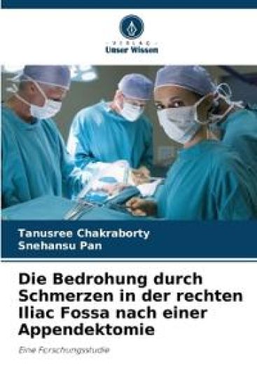 Die Bedrohung durch Schmerzen in der rechten Iliac Fossa nach einer Appendektomie