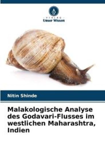 Malakologische Analyse des Godavari-Flusses im westlichen Maharashtra, Indien