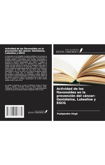 Actividad de los flavonoides en la prevención del cáncer: Genisteína, Luteolina y EGCG