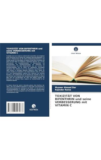 TOXIZITÄT VON BIFENTHRIN und seine VERBESSERUNG mit VITAMIN C
