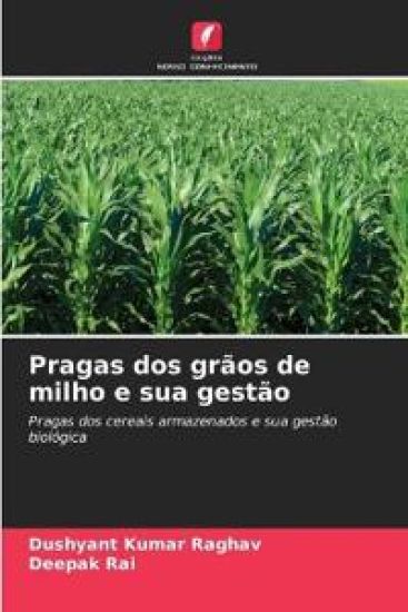 Pragas dos grãos de milho e sua gestão