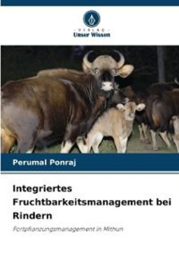 Integriertes Fruchtbarkeitsmanagement bei Rindern
