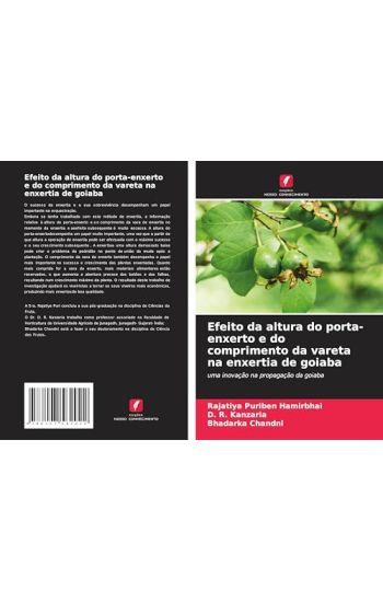Efeito da altura do porta-enxerto e do comprimento da vareta na enxertia de goiaba
