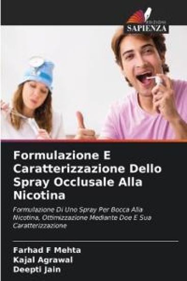 Formulazione E Caratterizzazione Dello Spray Occlusale Alla Nicotina