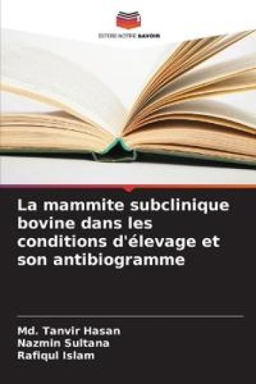 La mammite subclinique bovine dans les conditions d'élevage et son antibiogramme