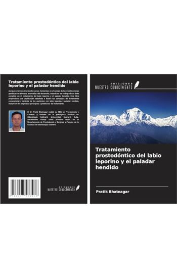 Tratamiento prostodóntico del labio leporino y el paladar hendido