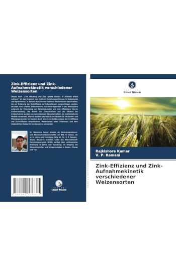 Zink-Effizienz und Zink-Aufnahmekinetik verschiedener Weizensorten