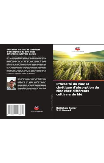 Efficacité du zinc et cinétique d'absorption du zinc chez différents cultivars de blé