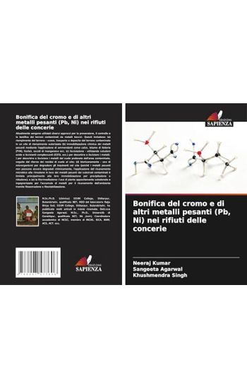 Bonifica del cromo e di altri metalli pesanti (Pb, Ni) nei rifiuti delle concerie