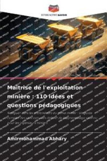 Maîtrise de l'exploitation minière