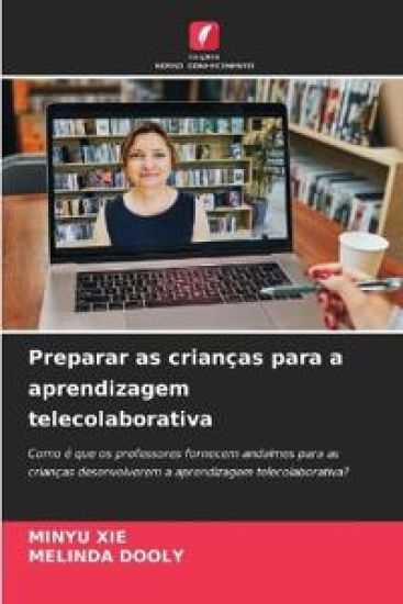 Preparar as crianças para a aprendizagem telecolaborativa