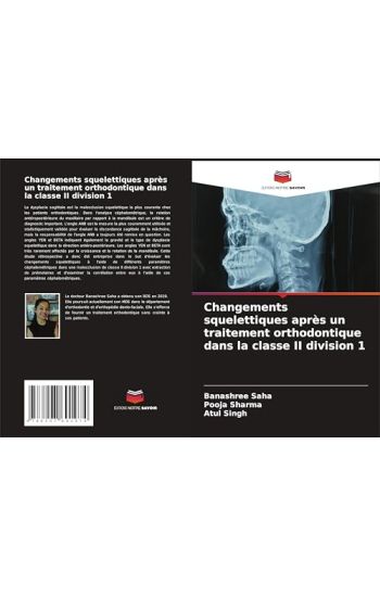 Changements squelettiques après un traitement orthodontique dans la classe II division 1